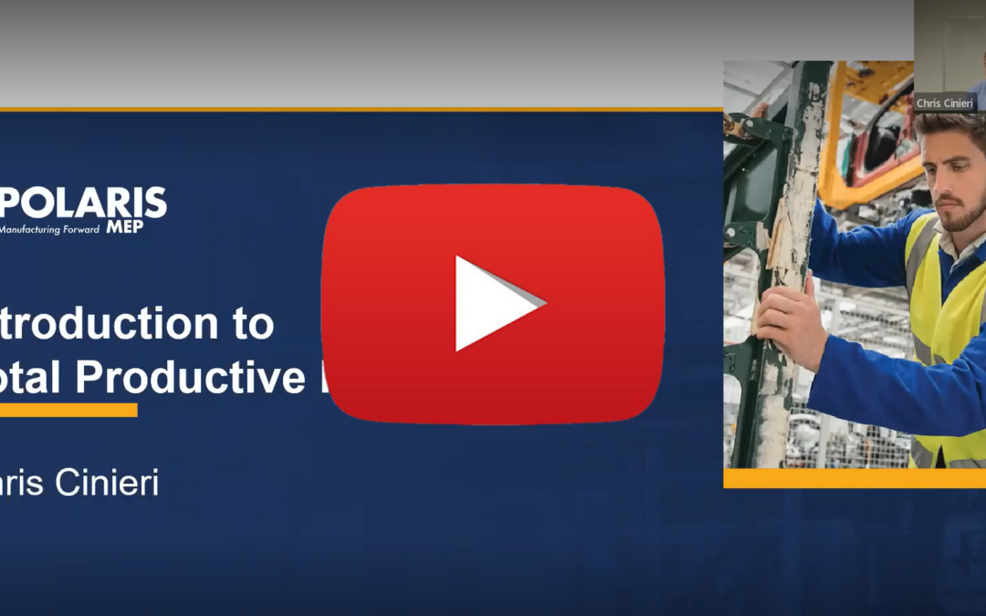 Intro to TPM (Total Productive Maintenance)