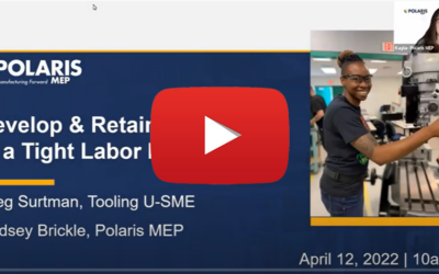 Strategies and Funding to Develop and Retain Employees in a Tight Labor Market