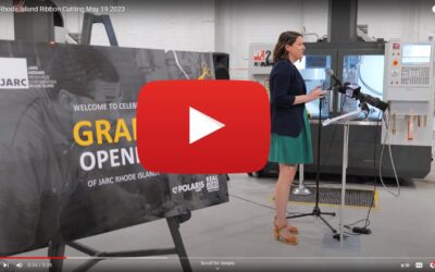 JARC Rhode Island Manufacturing Training Center – Grand Opening